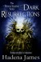 [Brenna Strachan 03] • Dark Resurrections (Book Three in the Brenna Strachan Series)